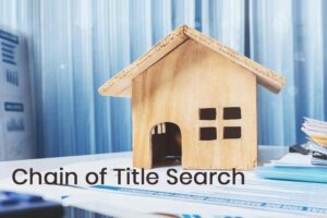 Chain of Title Search
